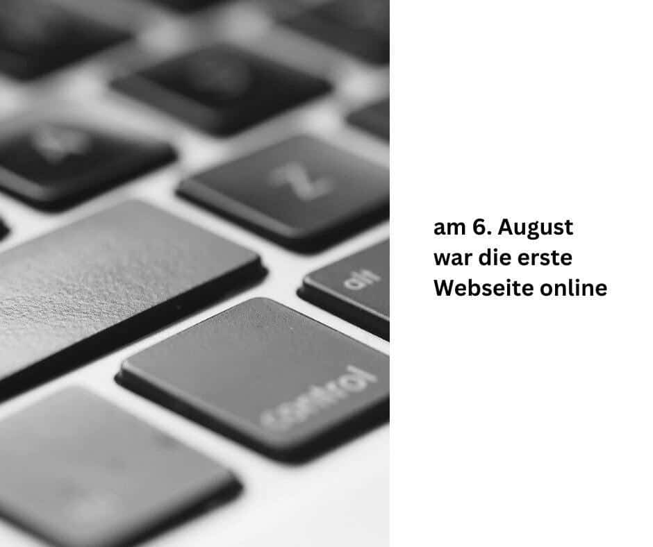 Am 6. August 1991 ging die erste Webseite online.